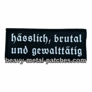 hässlich, brutal und gewalttätig Patch