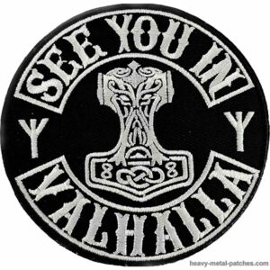 See you in Valhalla - Thorhammer