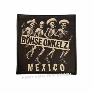 Böhse Onkelz – Mexico Patch